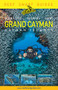 Reef Smart Guides Grand Cayman ((Best Diving Spots)) by Peter McDougall, Ian Popple, Otto Wagner, 9781642505849