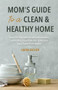 Natural Remedies for Your Home & Health (DIY Essential Oils Recipes for Cleaning, Beauty, and Wellness) by Laura Ascher, 9781642505481