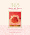 365 Days of Love by Daphne Rose Kingma, 9781573247597