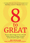 8 to Great by MK Mueller, 9781633536913