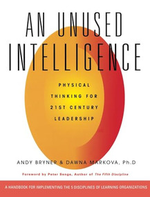Unused Intelligence by Andy Bryner, Dawna Markova, 9780943233970