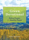 The Green Devotional (Active Prayers for a Healthy Planet) by Karen Speerstra, 9781573244596
