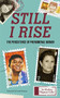 Still I Rise (The Persistence of Phenomenal Women (Celebrating Women, Book for Girls)) by Marlene Wagman-Geller, 9781633535961