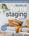 Secrets of Home Staging (The Essential Guide to Getting Higher Offers Faster) by Karen Prince, 9781642505542