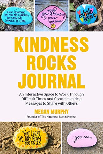 The Kindness Rocks Journal by Megan Murphy, 9781642500820