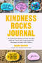The Kindness Rocks Journal by Megan Murphy, 9781642500820