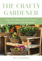 The Crafty Gardener by Becca Anderson, 9781633538702