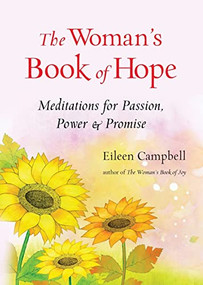 The Woman's Book of Hope by Eileen Campbell, 9781573246996