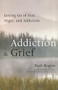Addiction & Grief (Letting Go of Fear, Anger, and Addiction (For Fans of The Mindfulness Workbook for Addiction)) by Barb Rogers, 9781573245166