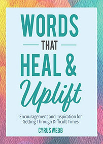 The Lighten Up Book (Affirmations and Insights to Inspire Health and Happiness (Birthday Funny Gift, for Fans of It's OK if You're Not OK)) by Allen Klein, Steve Wilson, 9781633537446