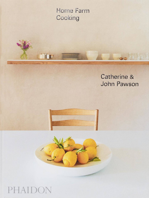 Home Farm Cooking by Catherine Pawson, John Pawson, 9781838661267