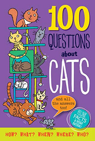 100 QUESTIONS: CATS by , 9781441335364