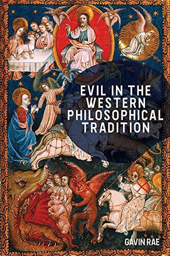 Evil in the Western Philosophical Tradition - 9781474445337 by Gavin Rae, 9781474445337