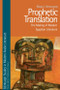 Prophetic Translation (The Making of Modern Egyptian Literature) by Maya I. Kesrouany, 9781474474504