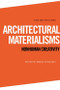 Architectural Materialisms (Nonhuman Creativity) by Maria Voyatzaki, 9781474474542