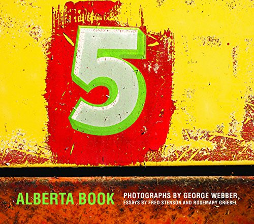 Alberta Book (Photographs by George Webber) by George Webber, 9781771602976