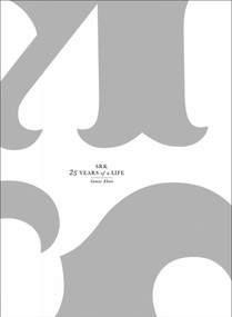SRK - 25 Years of a Life by Samar Khan, Sonali Kokra, 9789385285257