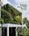 Exterior Green Wall Design by Veera Skaran, 9781864706291