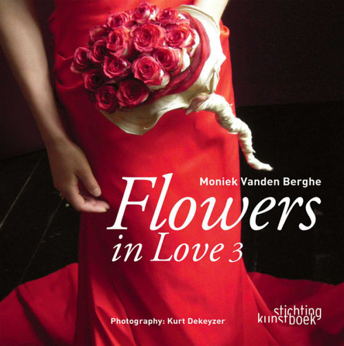 Flowers in Love 3 by Moniek Vanden Berghe, 9789058563378