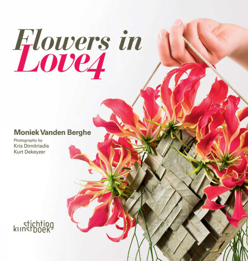 Flowers in Love 4 by Moniek Vanden Berghe, 9789058565006