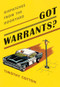 Got Warrants? (Dispatches from the Dooryard) by Timothy A. Cotton, 9781608937684