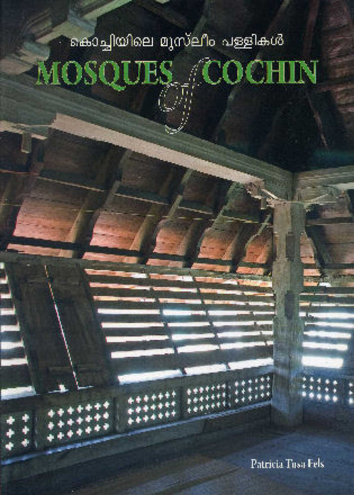 Mosques of Cochin by Patricia Tusa Fels, 9781890206017