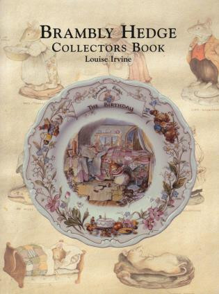 Brambly Hedge Collectors Book by Louise Irvine, 9780903685658