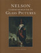 Nelson Commemorated in Glass Pictures by L. P. Le Quesne, 9781851493968