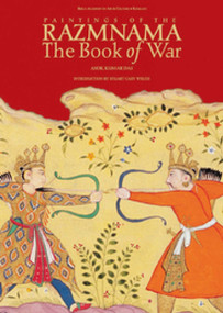 Paintings of the Razmnama (The Book of War) by Asok Kumar Das, 9781890206789