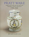 Pratt Ware 1780-1840 by John Lewis, Griselda Lewis, 9781851494927