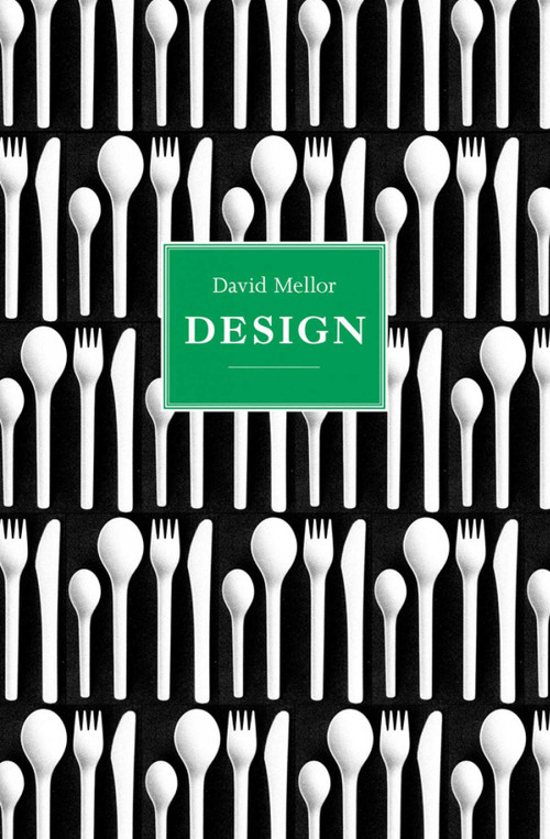 David Mellor (Design) by Teleri Lloyd-Jones, 9781851496037