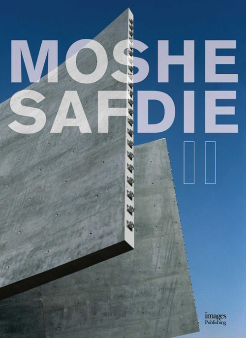 Moshe Safdie II (The Millennium Series) by Paul Goldberger, Peter G. Rowe, Witold Rybcynski, 9781864701630