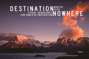 Destination Nowhere (Visual Adventures for Endless Inspiration) by Martin Kers, 9789089897077