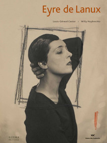 Eyre de Lanux (An American Decorator in Paris) by Michele Champenois, 9782915542646