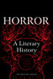 Horror: A Literary History by Xavier Aldana Reyes, 9780712356084