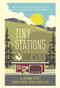 Tiny Stations by Dixe Wills, 9780749577322