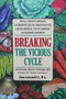 Breaking the Vicious Cycle (Intestinal Health Through Diet) by Elaine Gottschall, 9780969276814