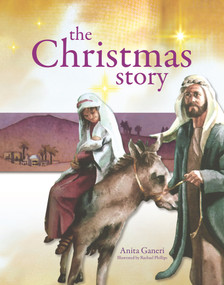 The Christmas Story - 9781783880591 by Anita Ganeri, Rachael Phillips, 9781783880591
