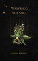 Watering the Soul by Courtney Peppernell, 9781524867515