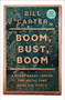 Boom, Bust, Boom (A Story about Copper, the Metal That Runs the World) by Bill Carter, 9781439136584