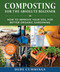 Composting for the Absolute Beginner (How to Improve Your Soil for Better Organic Gardening) by Dede Cummings, 9781510764767