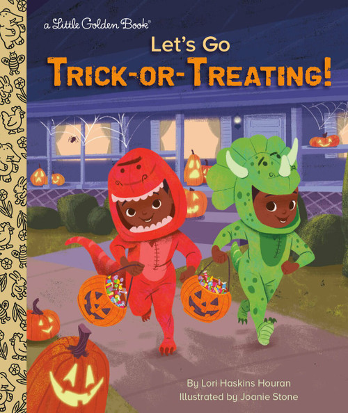 Let's Go Trick-or-Treating! by Lori Haskins Houran, Joanie Stone, 9780593174647