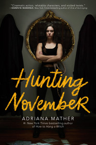 Hunting November - 9780525579151 by Adriana Mather, 9780525579151