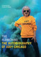 The Flowering (The Autobiography of Judy Chicago) by Judy Chicago, Gloria Steinem, 9780500094389