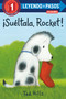¡Suéltala, Rocket! (Drop It, Rocket! Spanish Edition) by Tad Hills, Polo Orozco, 9780593372951