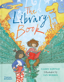 The Library Book - 9780500652602 by Gabby Dawnay, Ian Morris, 9780500652602