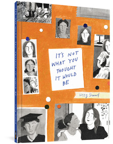 It's Not What You Thought It Would Be by Lizzy Stewart, 9781683964353