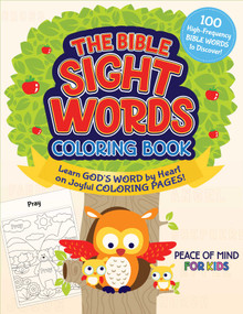 The Peace of Mind Bible Sight Words Coloring Book (Learn God's Word by Heart on Joyful Coloring Pages!) by Good Books, 9781680997354