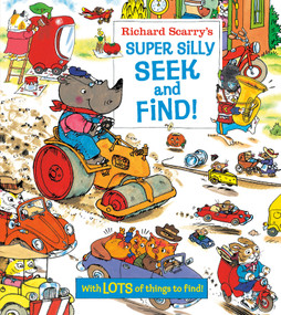Richard Scarry's Super Silly Seek and Find! by Richard Scarry, 9780593310229