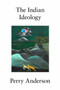 The Indian Ideology - 9781788732710 by Perry Anderson, 9781788732710
